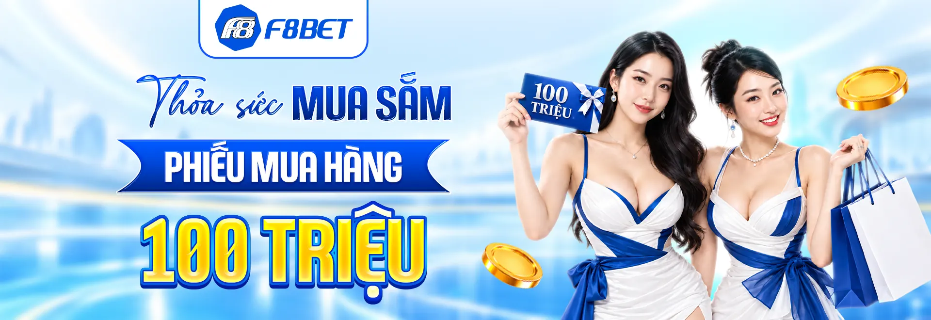 f8bet banner tặng phiếu mua hàng 100 triệu